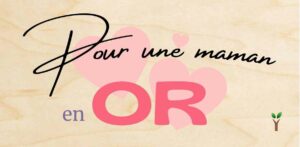 117-Pour une maman en or