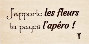79-J'apporte les fleurs, tu payes l'apéro