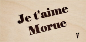 89-Je t'aime Morue